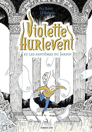 Cover of Violette Hurlevent et les fantomes du Jardin