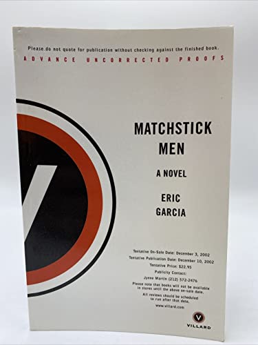 Cover of Matchstick Men: A Novel of Petty Crimes