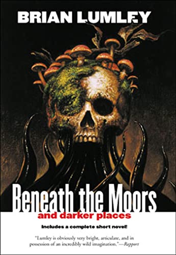 Cover of Beneath the Moors and Darker Places