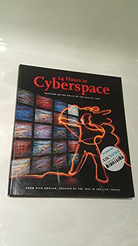 24 Hours in Cyberspace: Photographed on One Day by 150 of the World's Leading Photojournalists