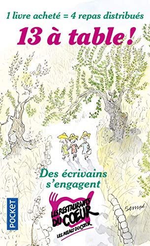 13 a table ! 2018 : << L'amitie >>