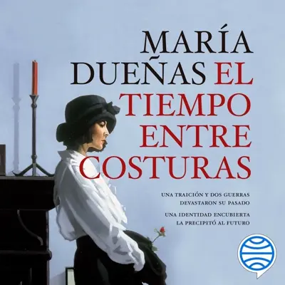 Cover of El tiempo entre costuras: Una novela by Maria Duenas