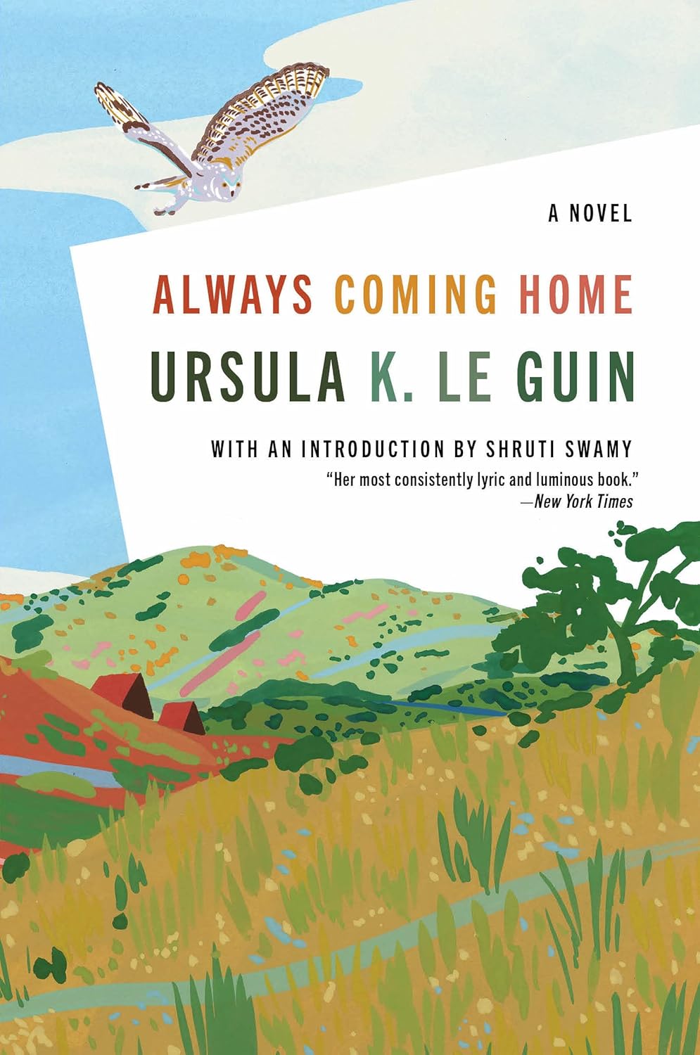 Cover of Always Coming Home: A Novel
