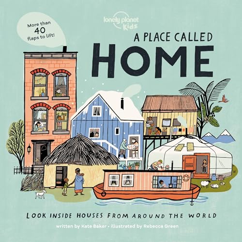 A Place Called Home: Look Inside Houses Around the World