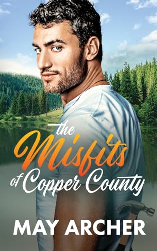 Cover of The Misfits Of Copper County
