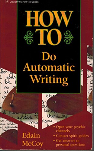 How to Do Automatic Writing