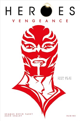Heroes Volume 1: Vengeance