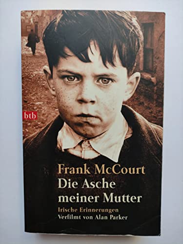 Die Asche meiner Mutter: Irische Erinnerungen