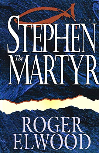 Cover of Stephen the Martyr: A Novel