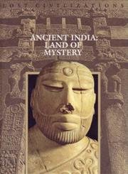 Ancient India: Land of Mystery