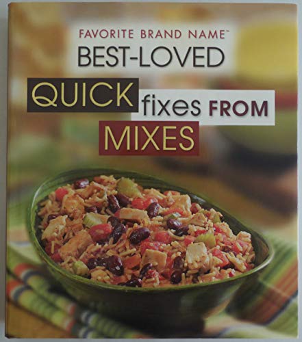 Best Loved Quick Fixes