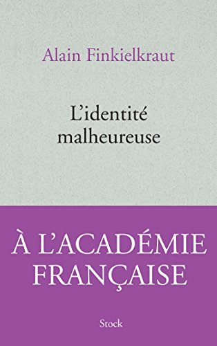 L'Identite malheureuse