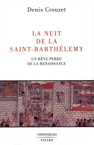 La nuit de la Saint-Barthelemy