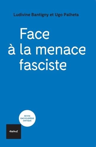 Face a la menace fasciste