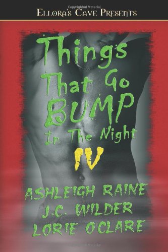 Things That Go Bump in the Night IV