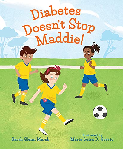 Cover of Diabetes Doesn't Stop Maddie!