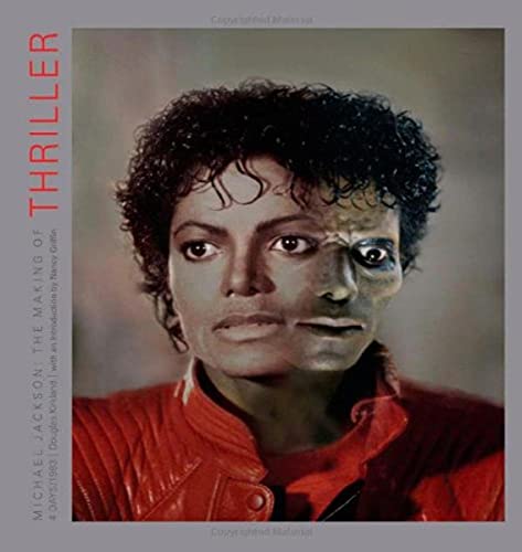 Cover of Michael Jackson: The Making of "Thriller": 4 Days/1983