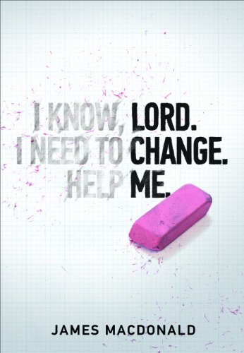 Lord Change Me
