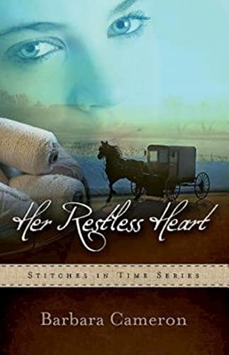 Cover of Her Restless Heart: Stitches in Time - Book 1