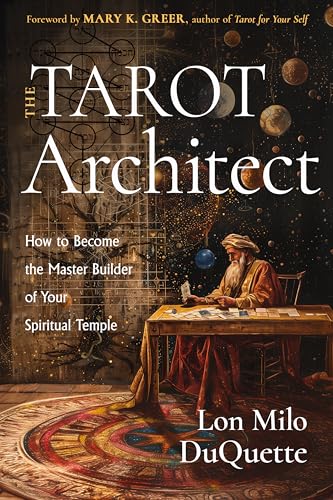 Cover of The Tarot Architect: How to Become the Master Builder of Your Spiritual Temple