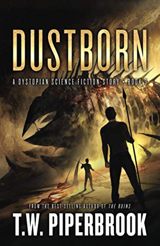 Cover of Dustborn: A Dystopian Science Fiction Story
