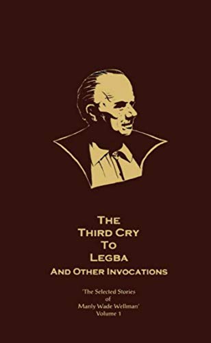 Cover of The Third Cry to Legba, and Other Invocations