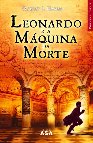 Leonardo e a Maquina da Morte