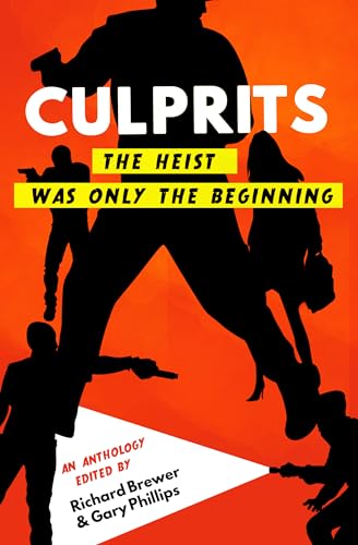 Cover of Culprits: The Stories of a Crime Gone Wrong