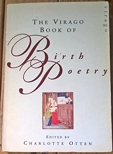 The Virago Book of Birth Poetry
