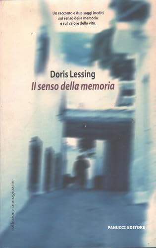Cover of Il senso della memoria: Saggi e racconto