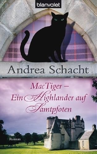 MacTiger: Ein Highlander auf Samtpfoten