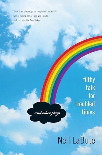Cover of Filthy Talk for Troubled Times and Other Plays