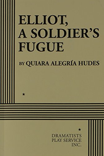 Cover of Elliot, a Soldier's Fugue