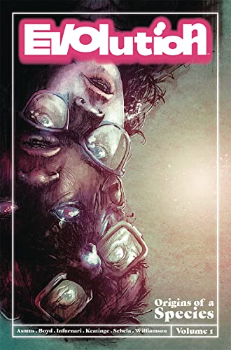 Evolution, Vol. 1: Origins of a Species
