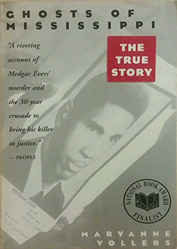 Cover of Ghosts of Mississippi: The Murder of Medgar Evers, the Trials of Byron De LA Beckwith, and the Haunting of the New South