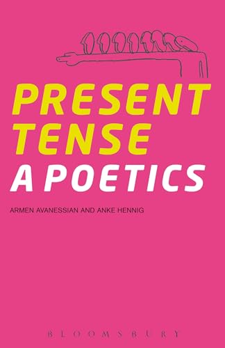 Cover of Present Tense: A Poetics