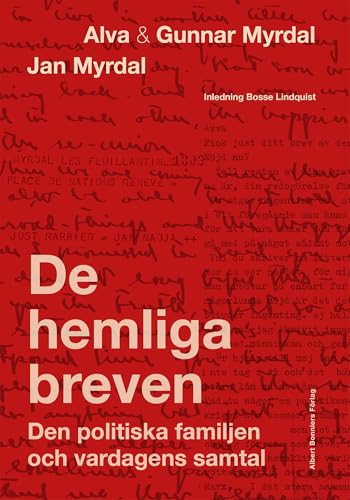 Cover of De hemliga breven : den politiska familjen och vardagens samtal