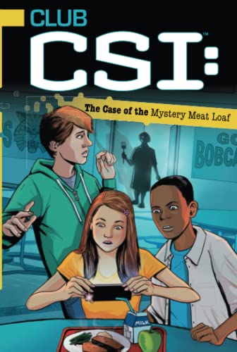 Cover of The Case Of The Mystery Meat Loaf