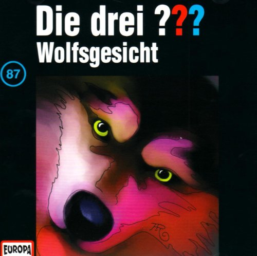 Cover of Die drei ??? Wolfsgesicht