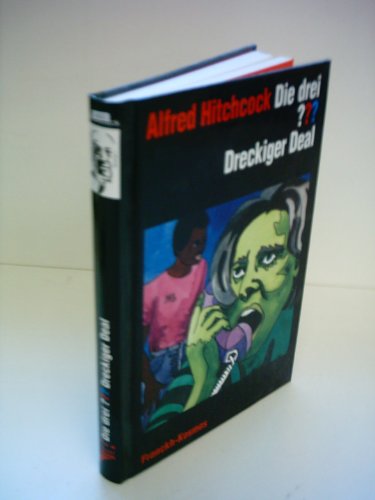 Cover of Die drei ???. Dreckiger Deal (Die drei Fragezeichen, #71).