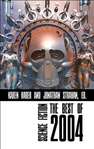 Cover of Science Fiction: The Best Of 2004