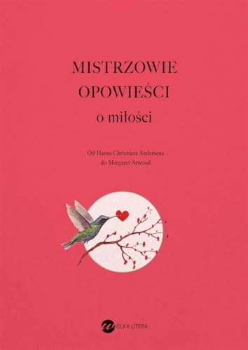 Cover of Mistrzowie opowiesci. O milosci