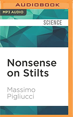 Nonsense on Stilts: How to Tell Science from Bunk