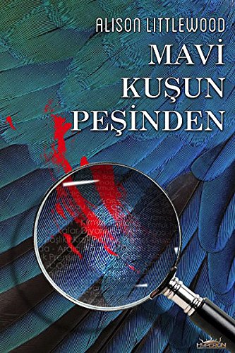 Cover of Mavi Kusun Pesinden