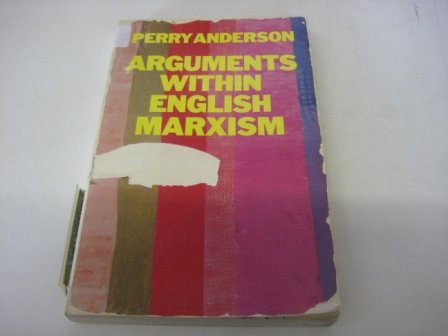 Cover of Arguments Within English Marxism