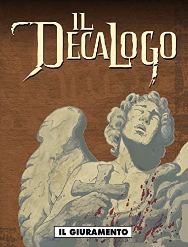 Cover of Il Decalogo n. 2: La meteora - Il giuramento