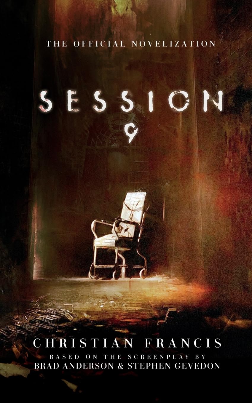 Cover of Session 9: The Official Novelization