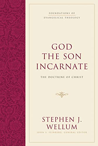 Cover of God the Son Incarnate: The Doctrine of Christ