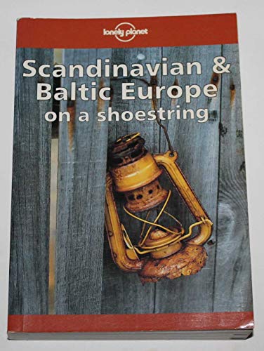 Cover of Lonely Planet Scandinavia and Baltic Europe on a Shoestring