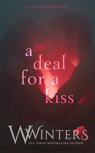 Cover of A Deal For a Kiss